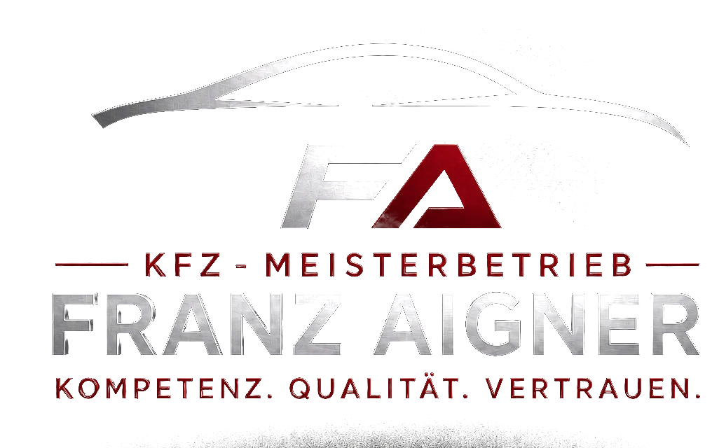 KFZ-Meisterbetrieb Franz Aigner – Kompetenz. Qualität. Vertrauen.